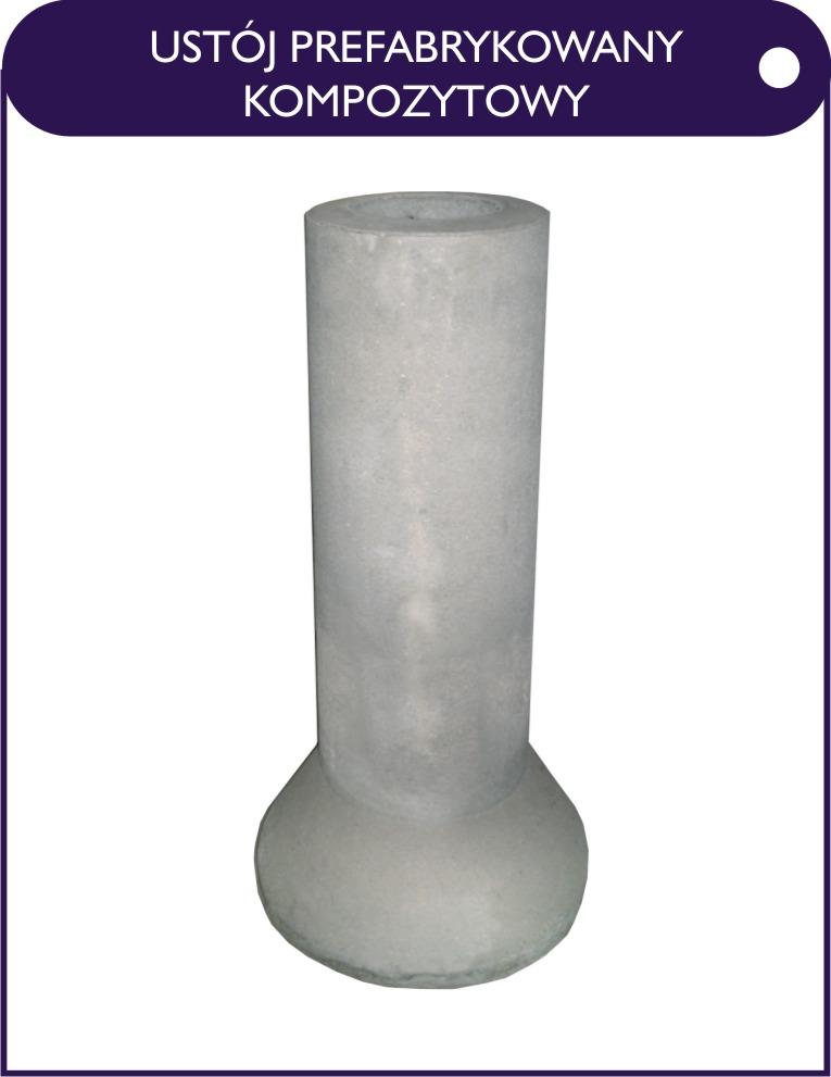 Ustój Prefabrykowany Kompozytowy
